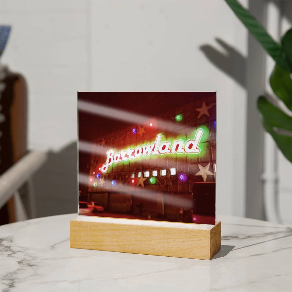 Glasgow Barrowlands illuminated Neon Acrylic Art Plaque